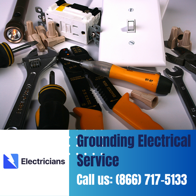 Grounding Electrical Services by Keller Electricians | Safety & Expertise Combined